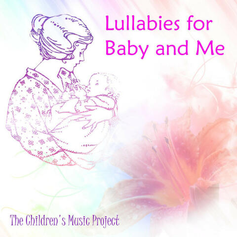 Lullabies for Baby and Me