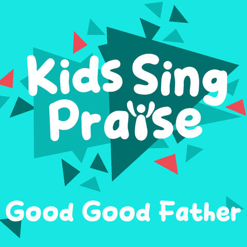 Good Good Father