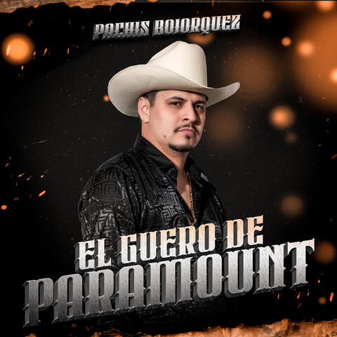 El Guero De Paramount