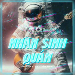 Nhân Sinh Quán (Remix)