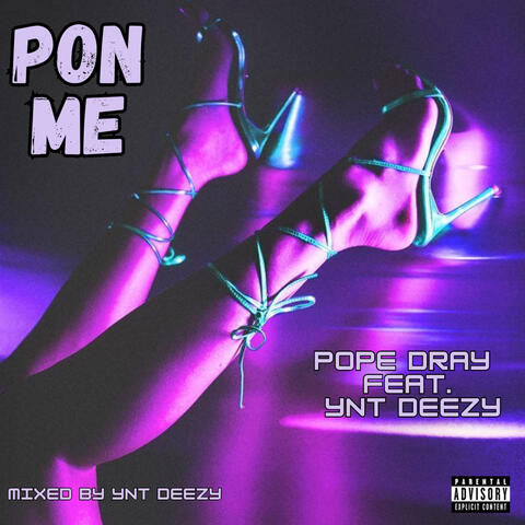 PON ME