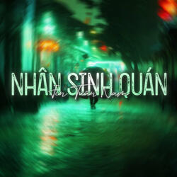 Nhân Sinh Quán (Lofi)