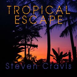 Tropical Escape