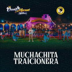 Muchachita Traicionera