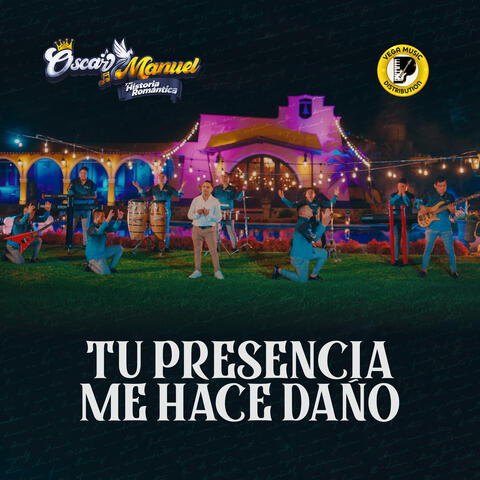Tu Presencia Me Hace Daño