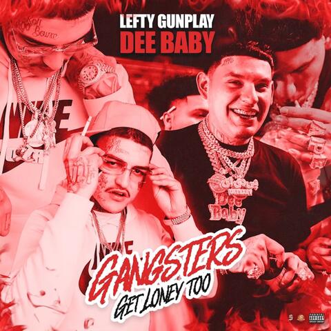 Gangsters Get Lonely Too