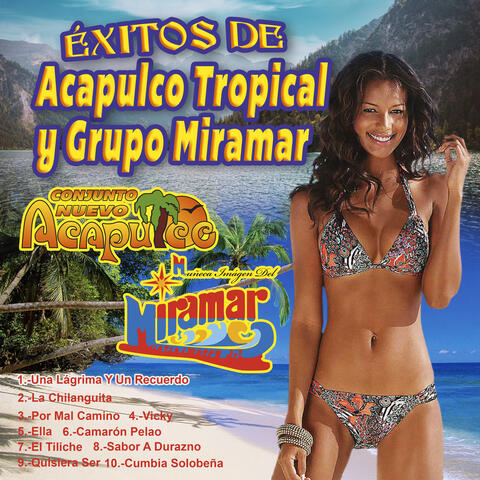 Exitos De Acapulco Tropical Y Grupo Miramar