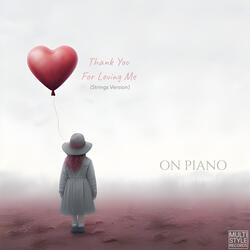 Thank You For Loving Me