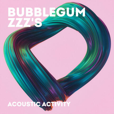 Bubblegum Zzz's
