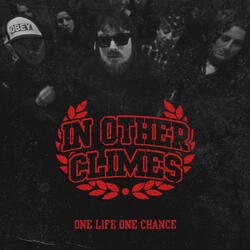 One Life One Chance