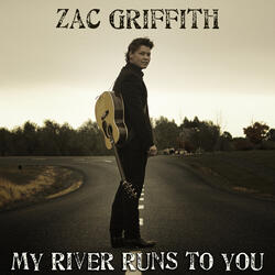 My River Runs To You