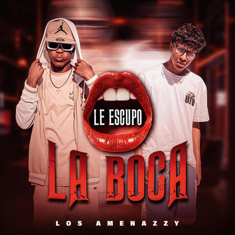 Le Escupo La Boca