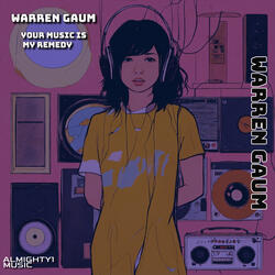 Your music is my remedy