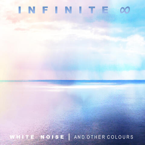 Infinite White Noise and Other Colours