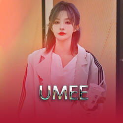 UMEE (Remix)