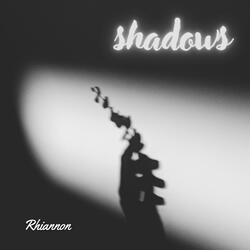 Shadows