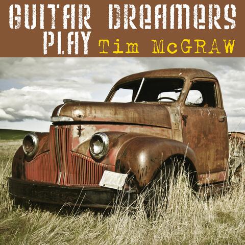 Guitar Dreamers Play Tim McGraw