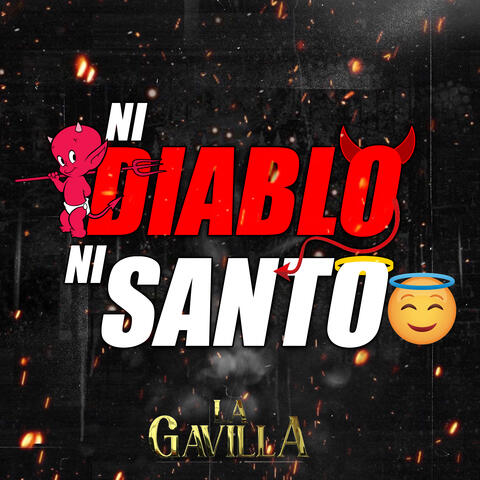 Ni Diablo Ni Santo