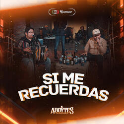 Si Me Recuerdas (En vivo)