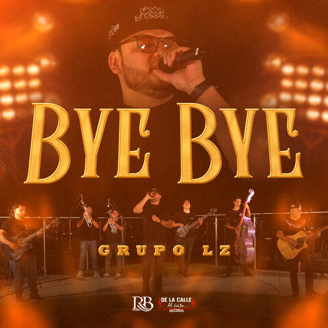 Bye Bye (En Vivo)