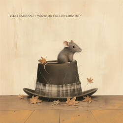 Where Do You Live Little Rat?