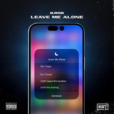 Leave Me Alone