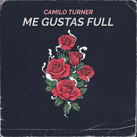 Me Gustas Full