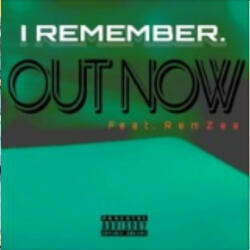 I remember