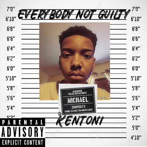 Everybody Not Guilty