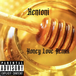 Honey Love remix