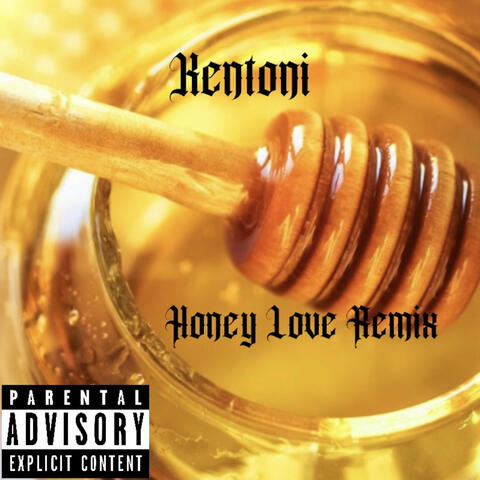 Honey love Remix