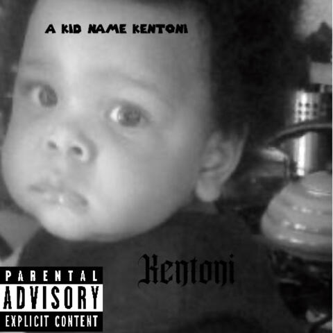 A Kid name Kentoni