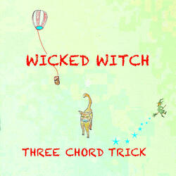 WICKED WITCH