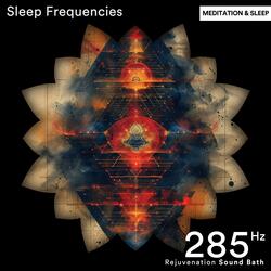 285 Hz - Optimal Health and Balanced Chakra