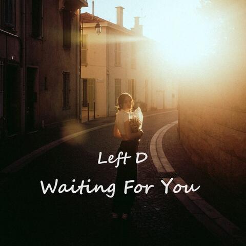 Waiting for You
