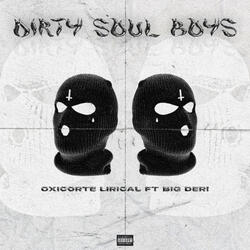 Dirty Soul Boys