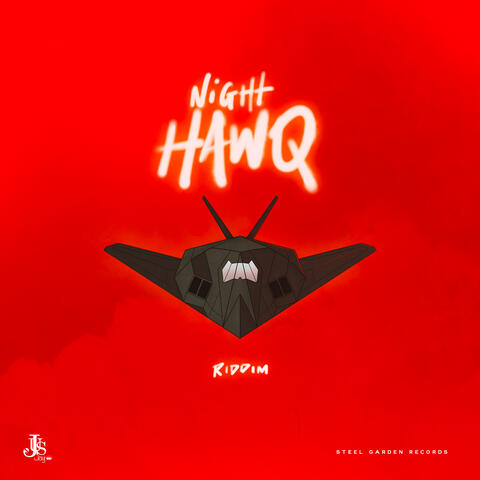 Night Hawq Riddim