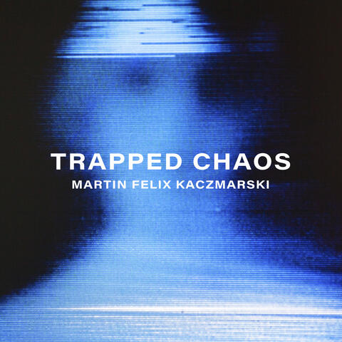 Trapped Chaos