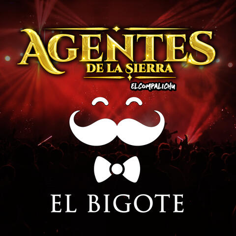 El Bigote
