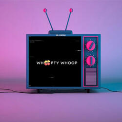 Whoopty Whoop