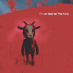 I'm Not Here For The Party - (Billie Bust Up Song)