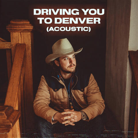 Driving You to Denver