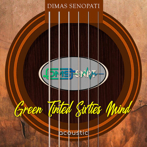 Green-Tinted Sixties Mind