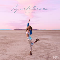 Fly Me to the Moon