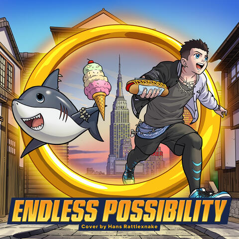 Endless Possibility