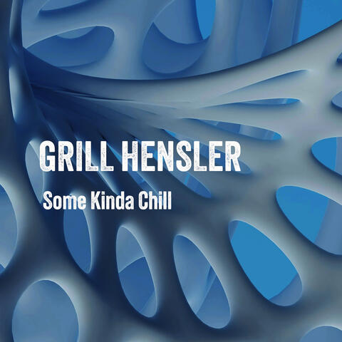 Some Kinda Chill