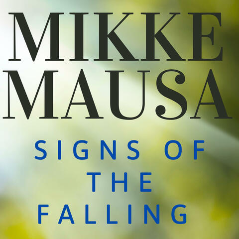 Signs of The Falling