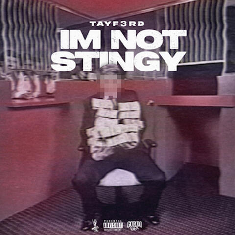 I'm Not Stingy