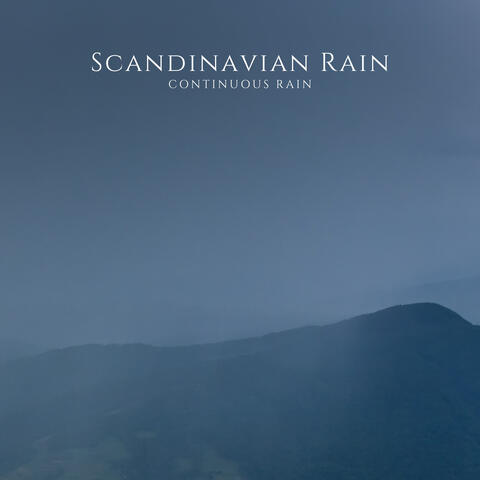 Continuous Rain