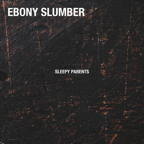 Ebony Slumber